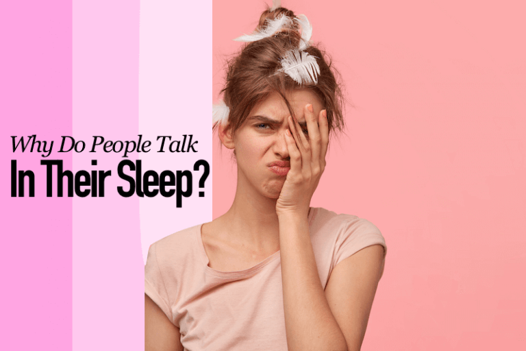 Why Do People Talk in Their Sleep?