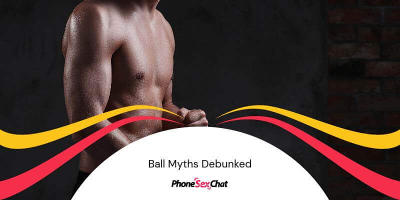 Saggy balls myths debunked.