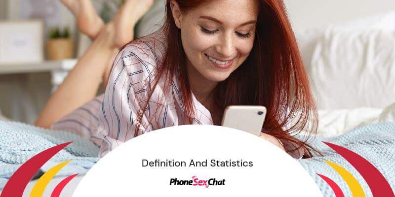 Sexting definition and statistics.