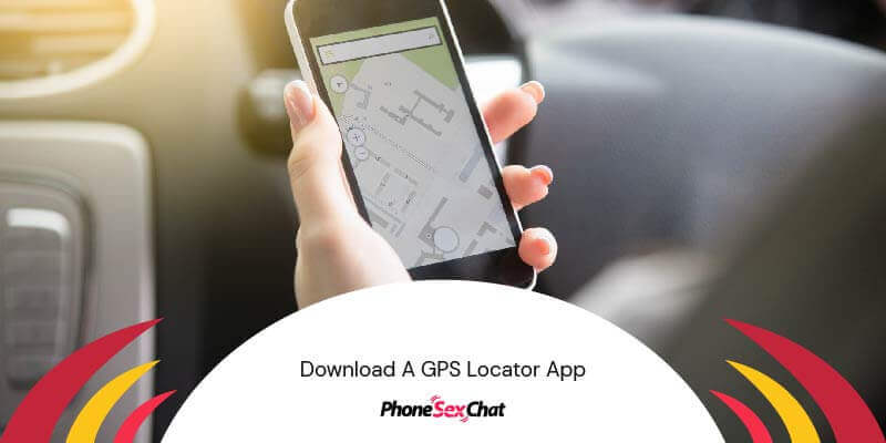 Use a GPS locator APP.