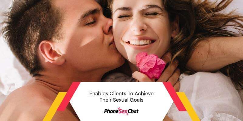 Clients achieve their sexual goals.