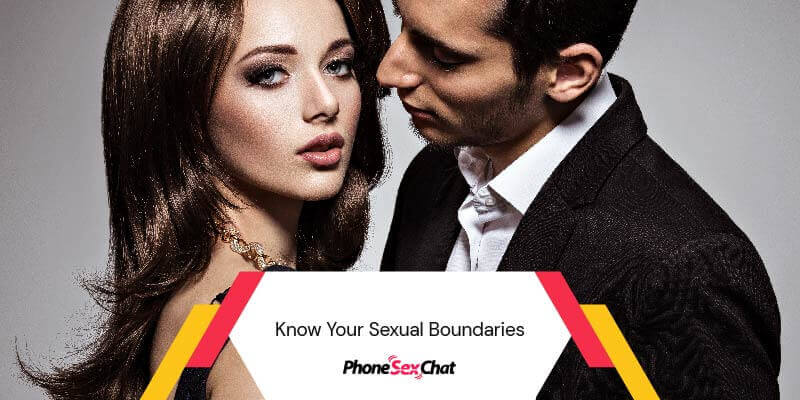 Know your sexual boundaries.