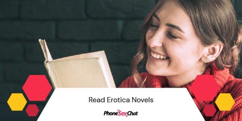 Read erotica novels.