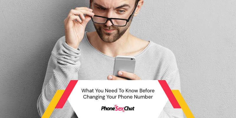 What do you need to know before changing your phone number?