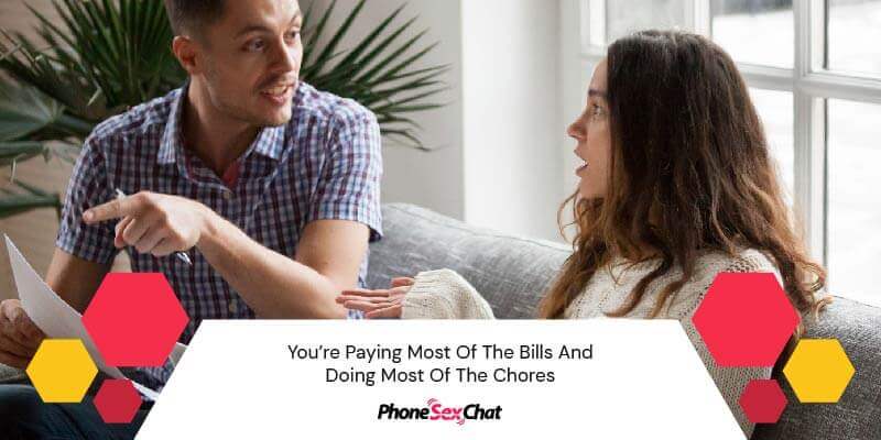 In a toxic relationship, you pay the most bills.